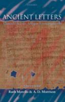 Ancient letters : classical and late antique epistolography /