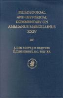 Philological and historical commentary on Ammianus Marcellinus XXIV /