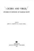 Cicero and Virgil : Studies in honour of Harold Hunt /