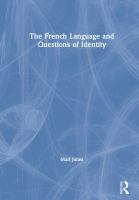 The French language and questions of identity /