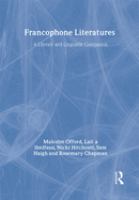 Francophone literatures : a literary and linguistic companion /