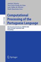 Computational processing of the Portuguese language 8th international conference, PROPOR 2008, Aveiro, Portugal, September 8-10, 2008 : proceedings /