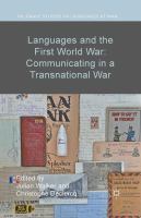 Languages and the First World War : communicating in a transnational war /