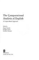 The Computational analysis of English : a corpus-based approach /