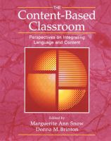 The content-based classroom : perspectives on integrating language and content /