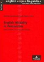 English modality in perspective : genre analysis and contrastive studies /
