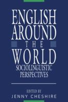 English around the world : sociolinguistic perspectives /