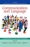 Communication and language : surmounting barriers to cross-cultural understanding /