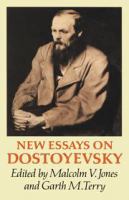 New essays on Dostoyevsky /