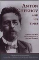 Anton Chekhov and his times /