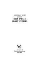 Khushwant Singh selects best Indian short stories.