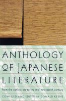 Anthology of Japanese literature : from the earliest era to the mid-nineteenth century /