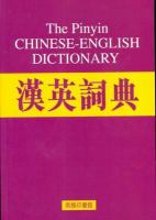 Pinyin Chinese-English dictionary = Han Ying ci dian /