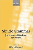 Sinitic grammar : synchronic and diachronic perspectives /