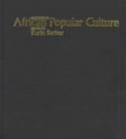 Readings in African popular culture /