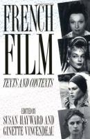 French film, texts and contexts /