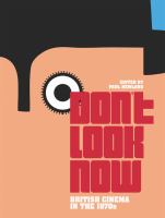 Don't look now British cinema in the 1970s /