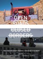 Open roads, closed borders the contemporary French-language road movie /