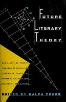 The Future of literary theory /