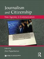 Journalism and citizenship new agendas in communication /