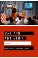 War and the media reporting conflict 24/7 /