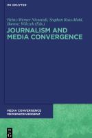 Journalism and media convergence /