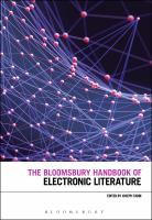 The Bloomsbury handbook of electronic literature /