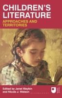 Children's literature : approaches and territories /