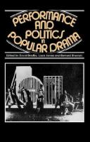 Performance and politics in popular drama : aspects of popular entertainment in theatre, film, and television, 1800-1976 /