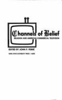 Channels of belief : religion and American commercial television /