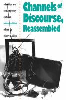 Channels of discourse, reassembled : television and contemporary criticism /