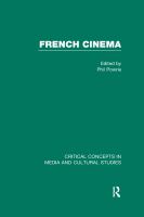 French cinema : critical concepts in media and cultural studies /