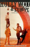 Hollywood and Europe : economics, culture, national identity, 1945-95 /