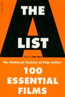 The A list : the National Society of Film Critics' 100 essential films /