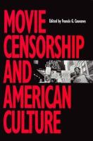 Movie censorship and American culture /