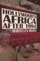 Hollywood's Africa after 1994 /