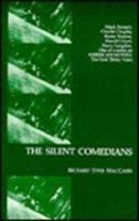 The silent comedians /