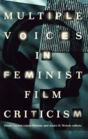 Multiple voices in feminist film criticism /
