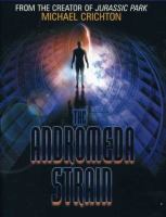 The Andromeda strain /