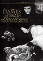 Les dames du Bois de Boulogne = The ladies of the Bois de Boulogne /