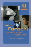 Harun Farocki : working on the sight-lines /