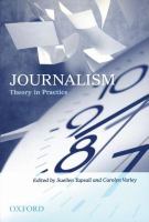 Journalism : theory in practice /