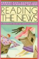 Reading the news : a Pantheon guide to popular culture /