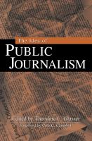 The idea of public journalism /