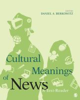 Cultural meanings of news : a text-reader /