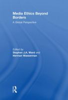 Media ethics beyond borders : a global perspective /