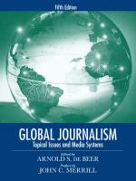 Global journalism : topical issues and media systems /
