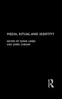 Media, ritual, and identity /