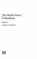 The British press, a manifesto /