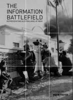 The information battlefield : representing Australians at war /